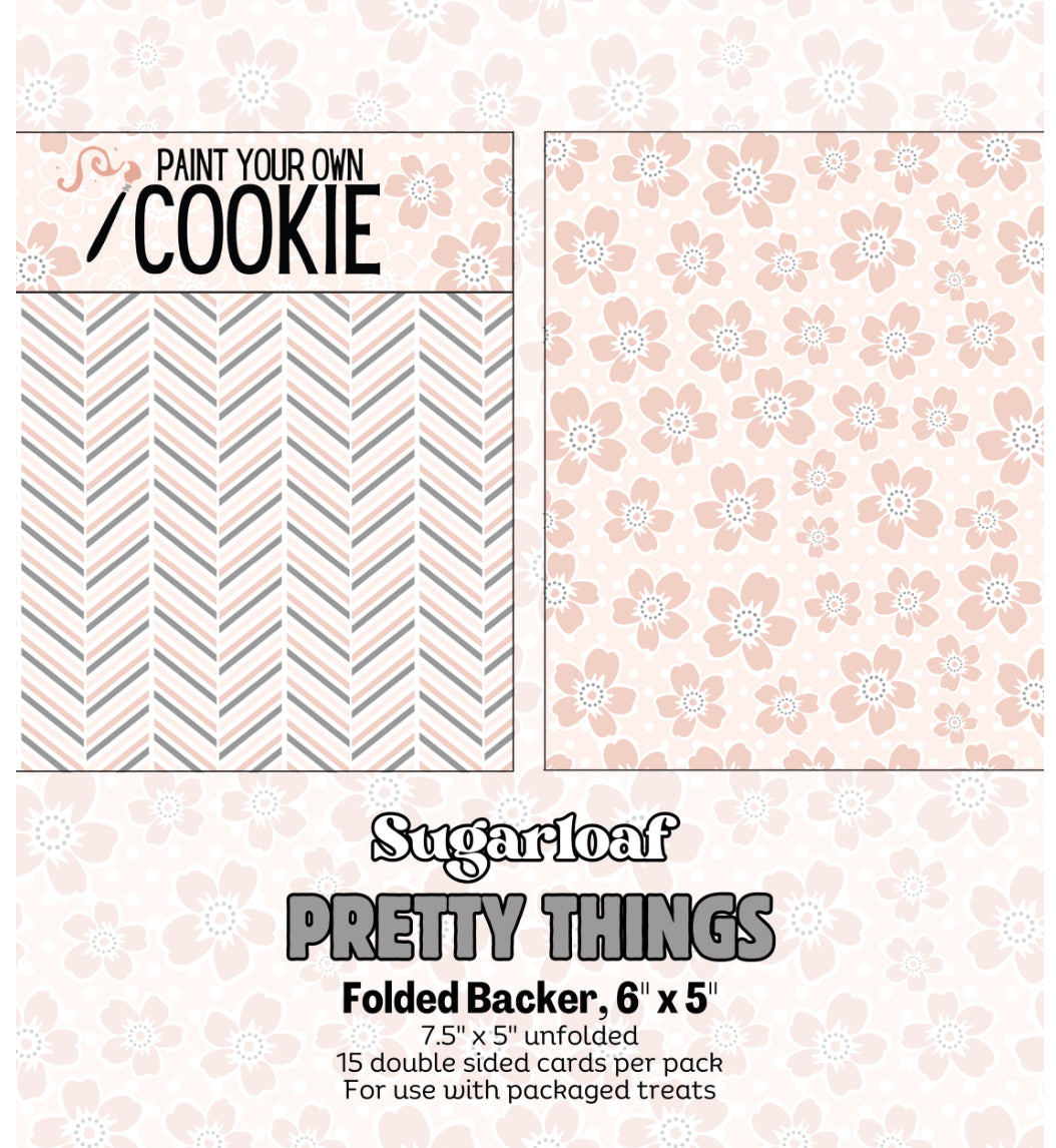 Folded Cookie Backer-Pretty Things