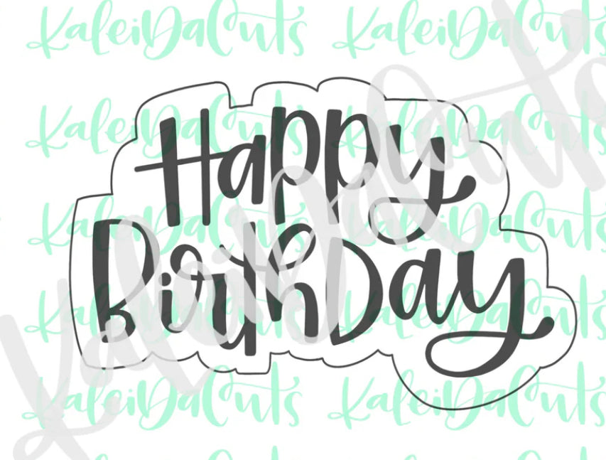 Happy Birthday Cookie Cutter